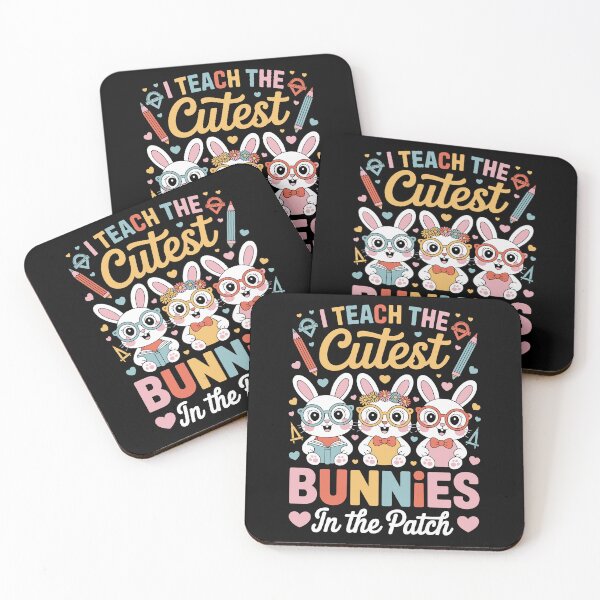 Item preview, I TEACH THE CUTEST BUNNIES IN THE PATCH designed and sold by jkrphoto.