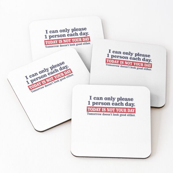Item preview, Today Is Not Your Day Sarcastic Motivation Quote designed and sold by cerima.