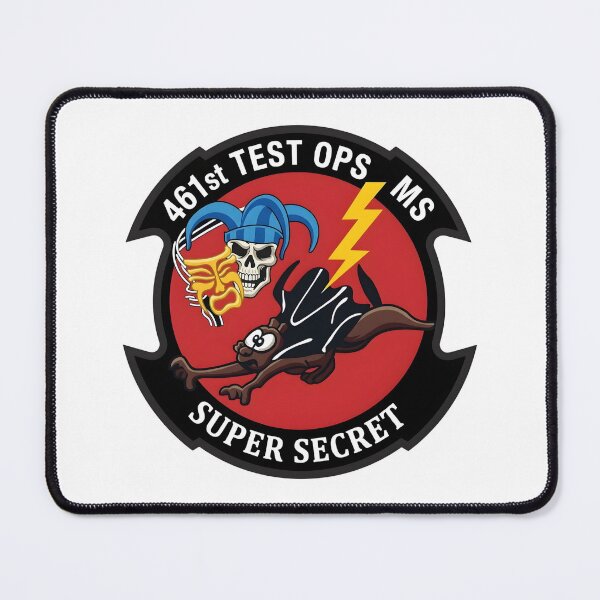 Item preview, USAF 461st Flight Test Squadron Super Secret Test Ops Patch designed and sold by CharlieDesings.