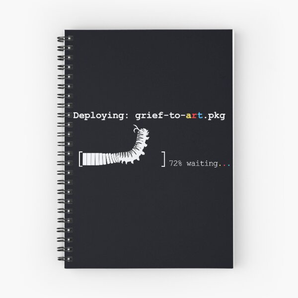 Item preview, Deploying: grief-to-art.pkg | Light Ink designed and sold by EntangledRhyme.