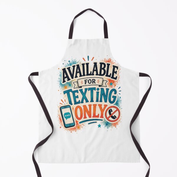 Item preview, Available For Texting Only Funny Introvert Quote Design designed and sold by MarselArt.