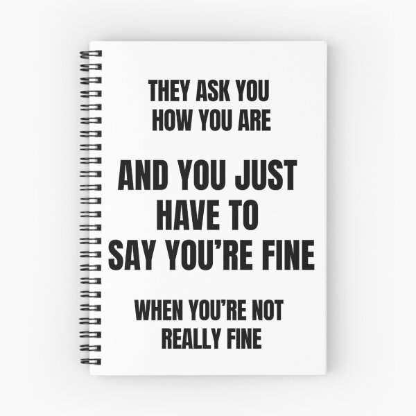 Item preview, They Ask You How You Are... designed and sold by Asphodelethe.