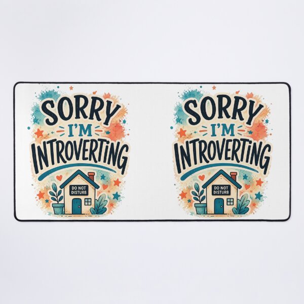 Item preview, Sorry I'm Introverting Funny Introvert Humor Quote Design designed and sold by MarselArt.