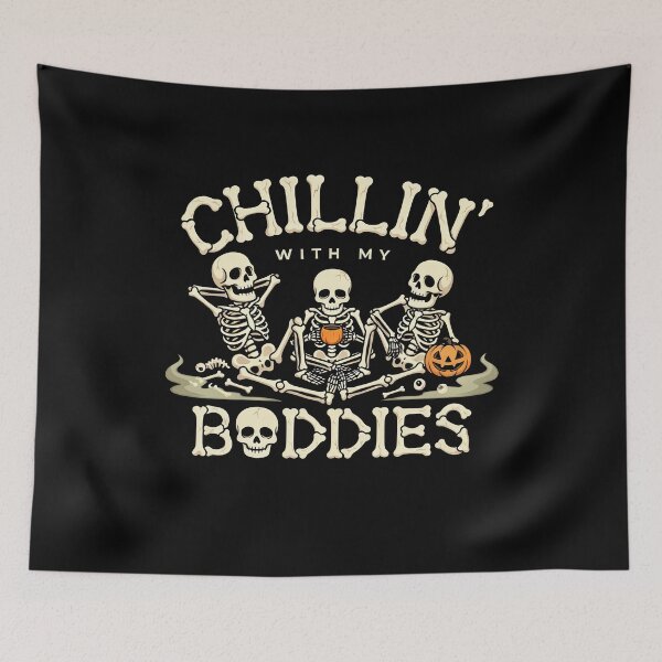 Item preview, Chillin' With My Boddies Skeleton Halloween Gift designed and sold by Say It With Ink.