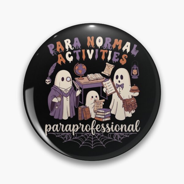 Item preview, Para Normal Activities Paraprofessional Halloween designed and sold by Zbixu.