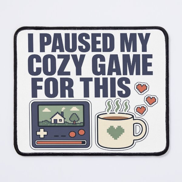 Item preview, I Paused My Cozy Game For This - Funny Gamer Shirt designed and sold by Art&Fun.