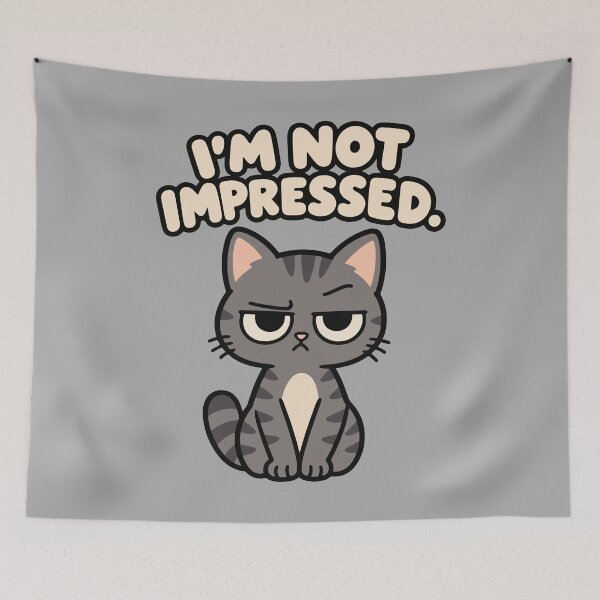 Item preview, I’m Not Impressed Funny Gray Cat designed and sold by MewMade.