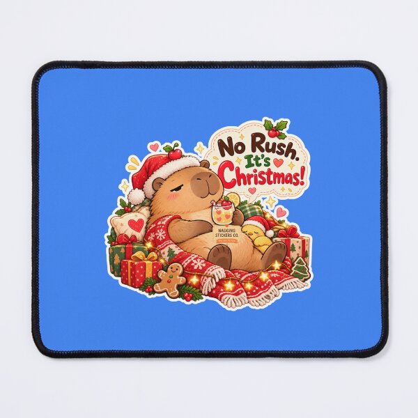 Item preview, NO RUSH. IT'S CHRISTMAS! 2026 BY NAGGINGSTICKERSCO. NAGGING CAPYBARA'S A VERY NAGGING CHRISTMAS! COLLECTION | ELECTRIC BLUE Edition | No.01 designed and sold by LaMaisonOfMY.