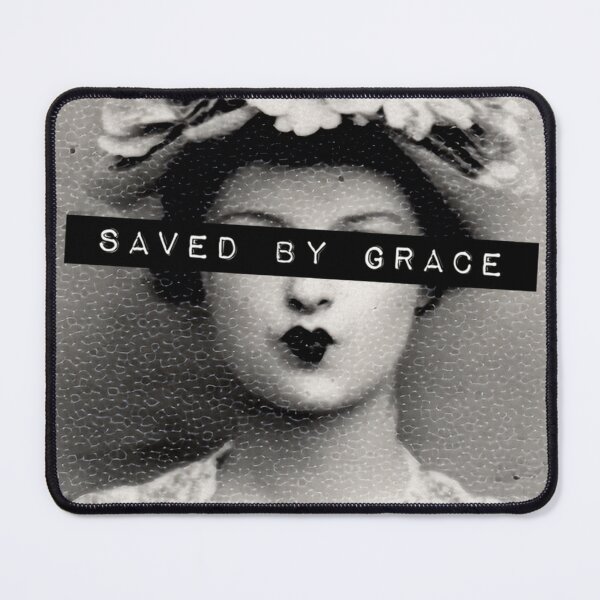 Item preview, saved by grace. designed and sold by a peace of heaven.