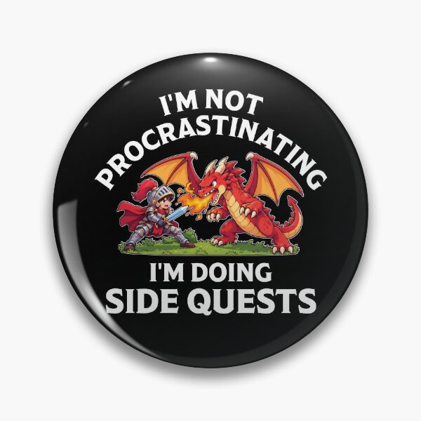 Item preview, I'm Not Procrastinating I'm Doing Side Quests designed and sold by MO DESIGNS.