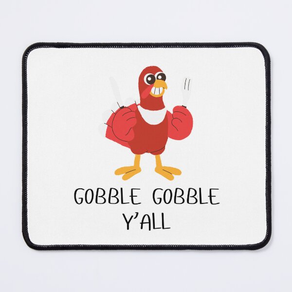 Item preview, Hungry Turkey Gobble Gobble Y'all designed and sold by CarefulCreation.