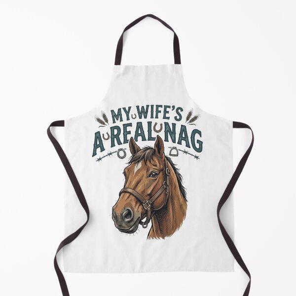 Item preview, My Wife's A Real Nag – Funny Horse - Redneck designed and sold by GraceMadeArt.