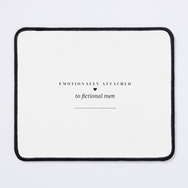 Item preview, Emotionally Attached to Fictional Men — Bookish Design (Black) designed and sold by WellReadThreadz.