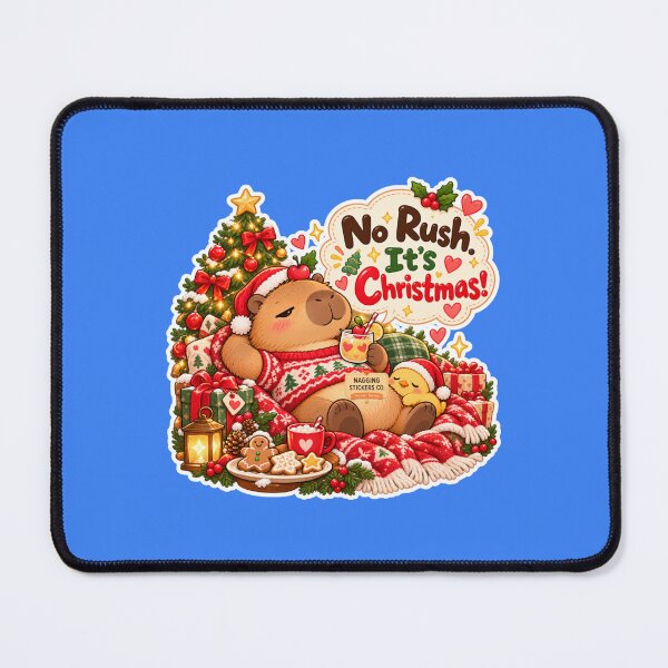 Item preview, NO RUSH. IT'S CHRISTMAS! 2026 BY NAGGINGSTICKERSCO. NAGGING CAPYBARA'S A VERY NAGGING CHRISTMAS! COLLECTION | ELECTRIC BLUE Edition | No.02 designed and sold by LaMaisonOfMY.