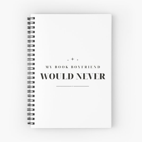 Item preview, My Book Boyfriend Would Never — Funny Romantasy Design (Black) designed and sold by WellReadThreadz.