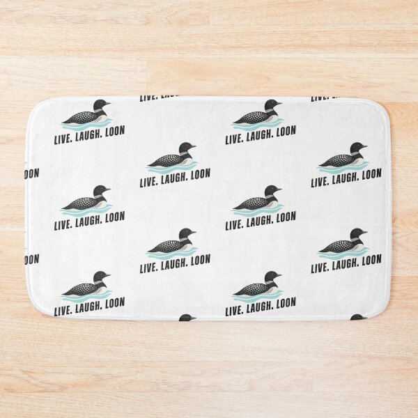 Item preview, Live Laugh Loon designed and sold by mmromance.