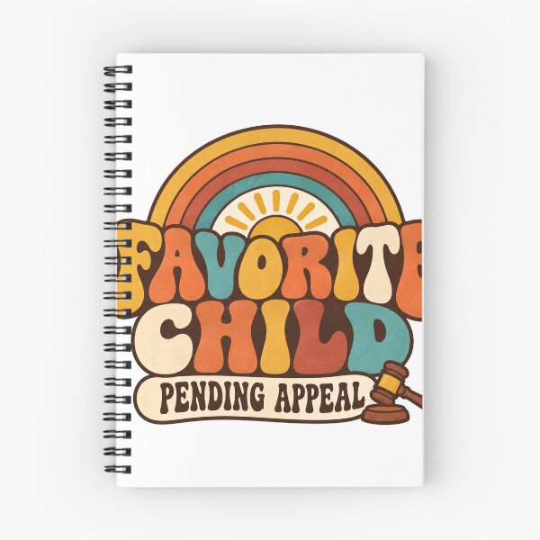 Item preview, Favorite Child Pending Appeal Funny Sibling Rivalry designed and sold by eignvalue.