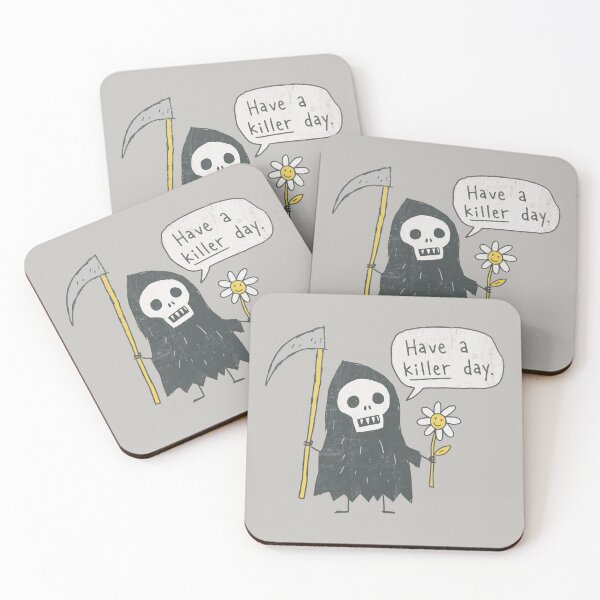 Item preview, Have a Killer Day Grim Reaper Humor designed and sold by Studio Bootleg.