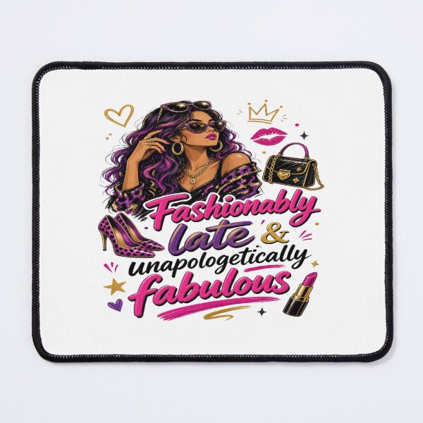 Item preview, Fashionably Late & Unapologetically Fabulous – Sassy Fashion Girl T-Shirt designed and sold by Sushikidsntoddlers.