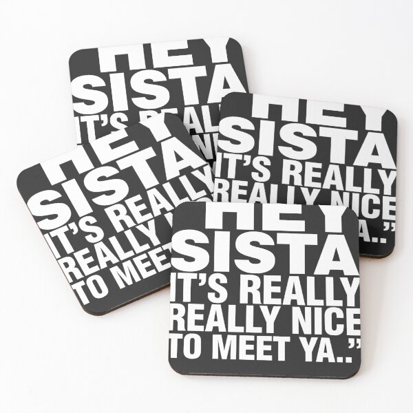 Item preview, Hey Sista It's Really Nice to Meet Ya Sisterhood Gift designed and sold by universe-hold ⭐⭐⭐⭐⭐.