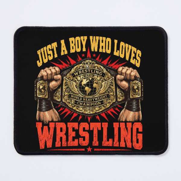 Item preview, wrestling Just A Boy Who Loves Wrestling Champion designed and sold by anapldv.
