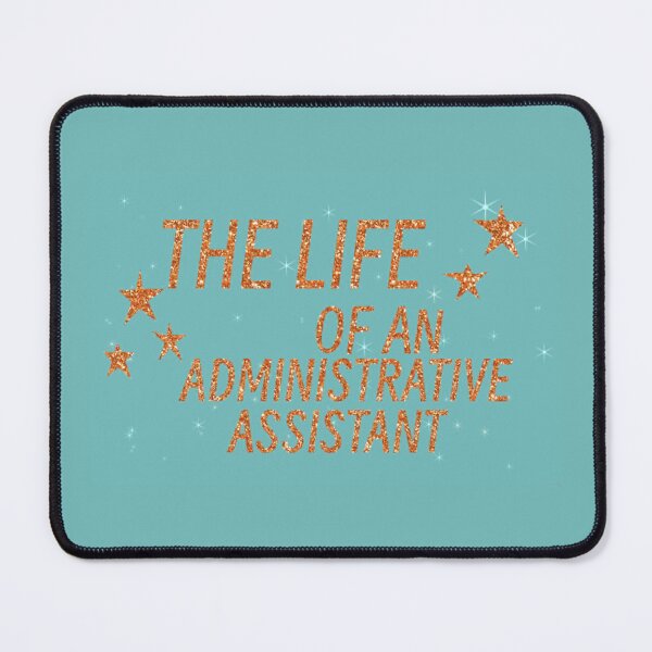 Item preview, Life of an Admin Assistant designed and sold by She’s The Boss.