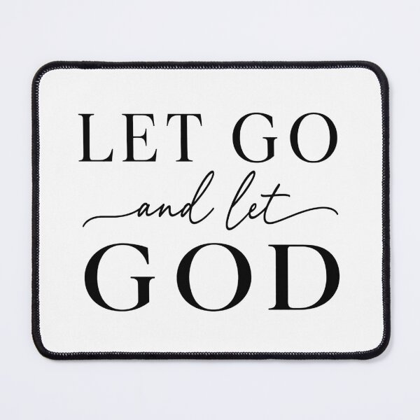 Item preview, let go and let GOD designed and sold by OCD_JESSICA.