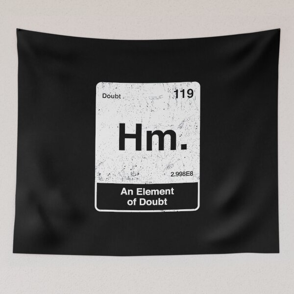 Item preview, Element Of Doubt Funny Periodic Table Science Pun Design designed and sold by SEINENGAPPI12.