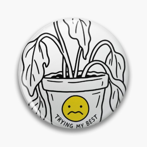 Item preview, Trying My Best Wilted Houseplant Funny Humor designed and sold by LongIslandDesgn.