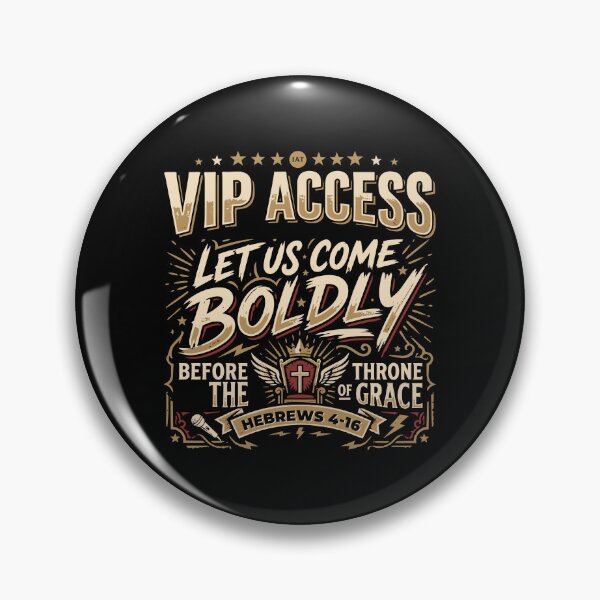 Item preview, VIP Access Boldly Before The Throne - Hebrews 4:16 - Streetwear designed and sold by IAmsThoughts.