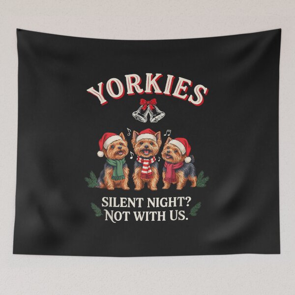 Item preview, Yorkies Silent Night Not With Us Funny Christmas Dog Lover designed and sold by abig-eiyana.
