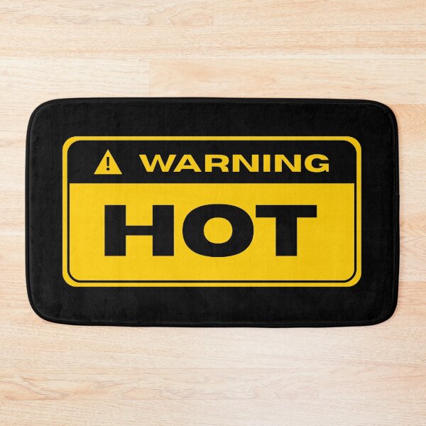 Item preview, WARNING HOT  designed and sold by Johns-Cave.
