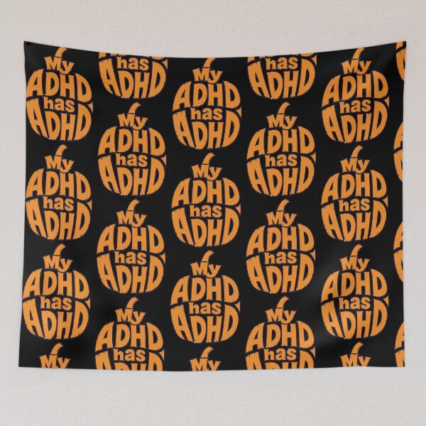 Item preview, My ADHD has ADHD Funny ADHD Halloween Pumpkin designed and sold by T-version.
