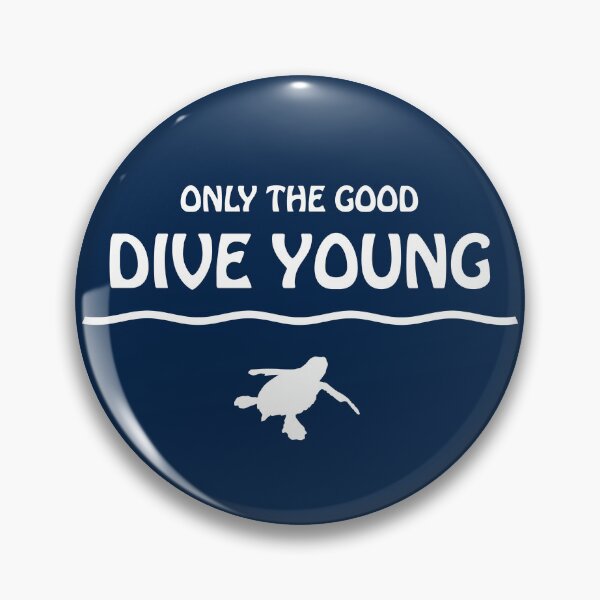 Item preview, Only The Good Dive Young | Scuba Diving Quote For Kids designed and sold by TMBTM.