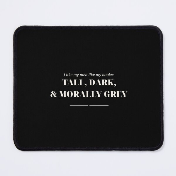 Item preview, Tall Dark and Morally Grey — Book Boyfriend Typography Design (Cream) designed and sold by WellReadThreadz.