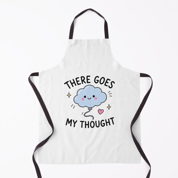 Item preview, There Goes My Thought ADHD Brain Humor designed and sold by CleanDecor.