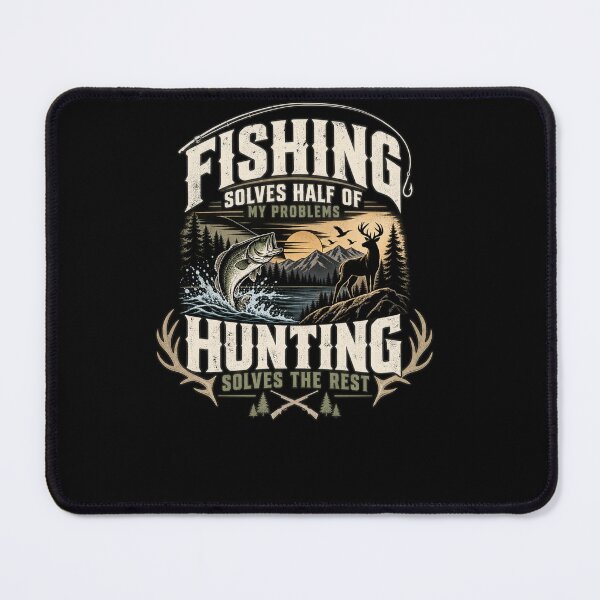 Item preview, Fishing Solves Half Of My Problems Hunting Solves The Rest Outdoorsman Gift Angler Hunter designed and sold by drawwiika+44.