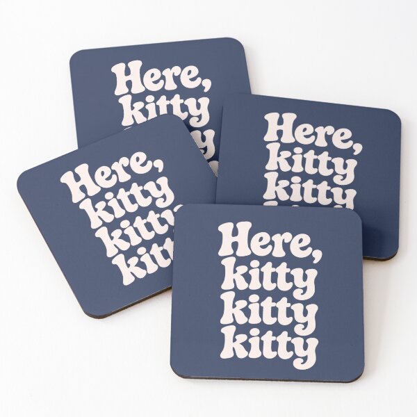 Item preview, Here, Kitty Kitty Kitty – Retro Cream Text designed and sold by Sandy's Cheeky Studio.