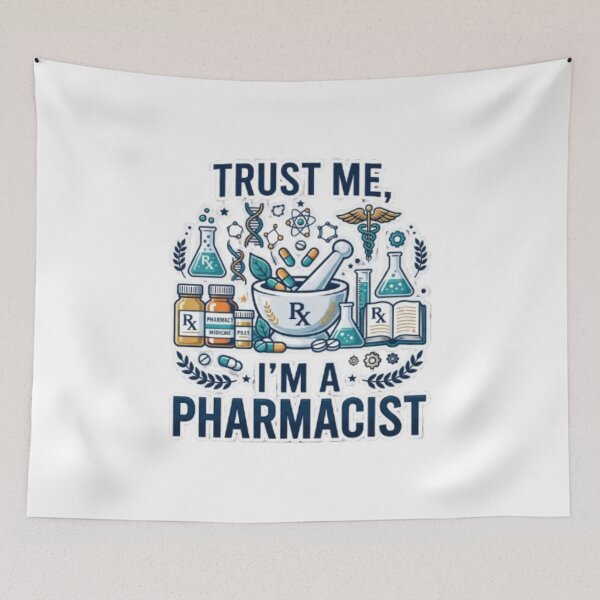 Item preview, Trust Me, I'm a Pharmacist – Pharmacy Science Design designed and sold by PixelStyle Studio.