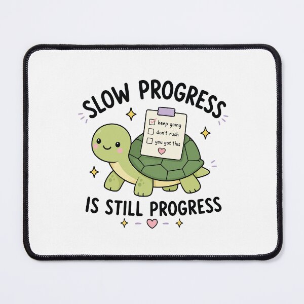 Item preview, Slow Progress Is Still Progress ADHD Encouragement designed and sold by CleanDecor.