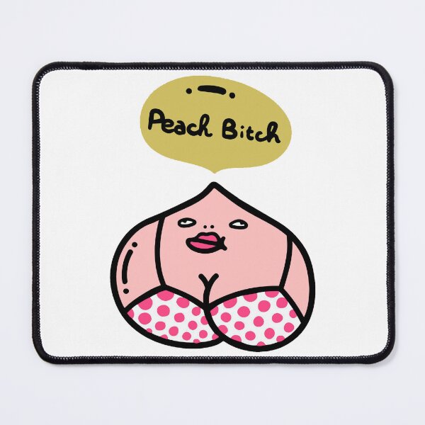Item preview, Peach Bitch designed and sold by evathomas712.