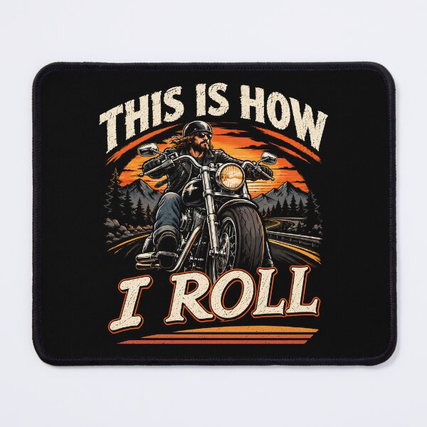 Item preview, This Is How I Roll Motorcycyle designed and sold by monika-arthing.