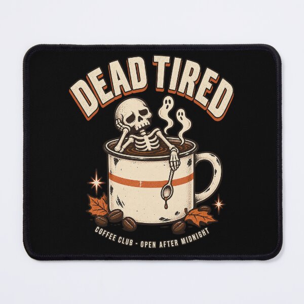 Item preview, Dead Tired Coffee Skeleton Retro Dark Humor designed and sold by ZetaDream.