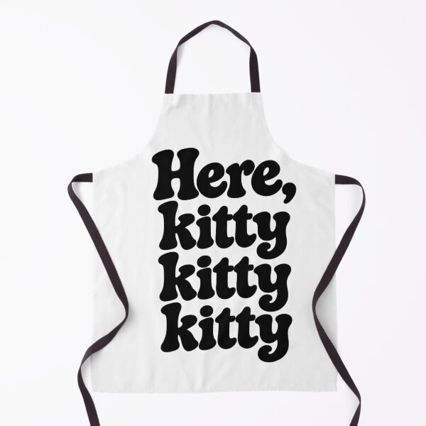 Item preview, Here, Kitty Kitty Kitty – Retro Black Text designed and sold by Sandy's Cheeky Studio.