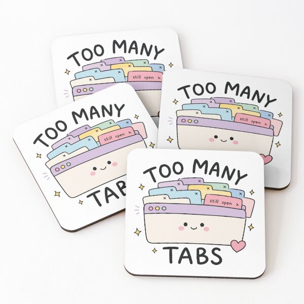 Item preview, Too Many Tabs Open In My ADHD Brain designed and sold by CleanDecor.