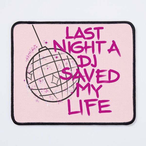 Item preview, last night a dj saved my life designed and sold by Tanya Zevallos.
