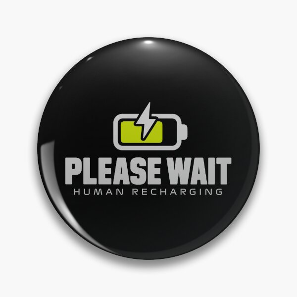 Item preview, Human Recharging Funny – Please Wait Battery Humor designed and sold by therockstuff.