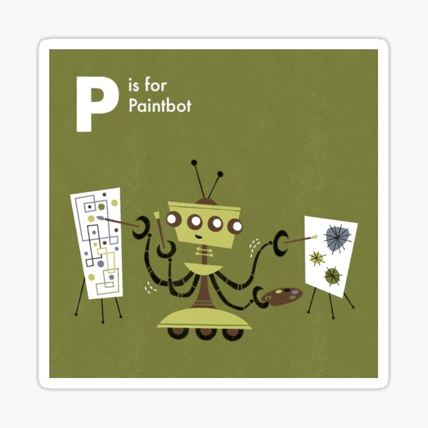 P is for Paintbot Sticker