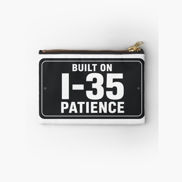 Item preview, I-35 Patience designed and sold by mtees11.