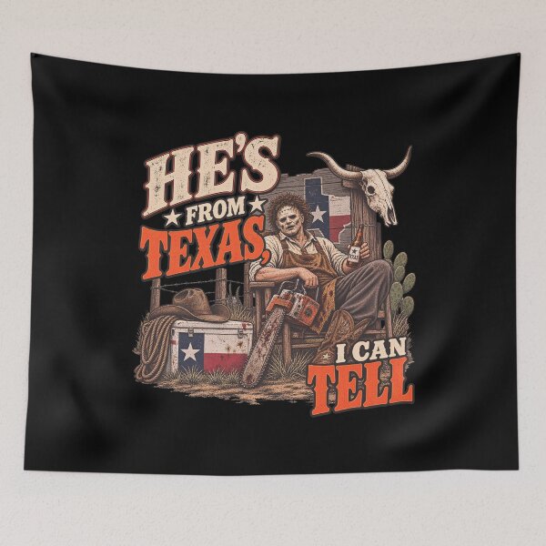 Item preview, He's From Texas Can Tel - Texas Horror - He’s From Texas I Can Tell - He's From Texas Can Tel Halloween designed and sold by UnalTrisTT.